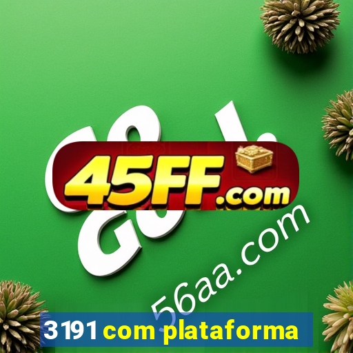 3191 com plataforma